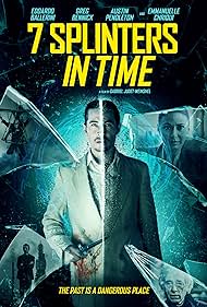 7 Splinters in Time (2018)