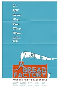 A Bread Factory, Part One (2018)