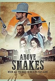 Above Snakes (2022)