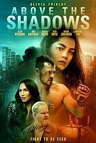 Above the Shadows (2019)