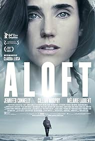 Aloft (2015)