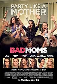 Bad Moms (2016)