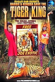 Barbie & Kendra Save the Tiger King (2020)