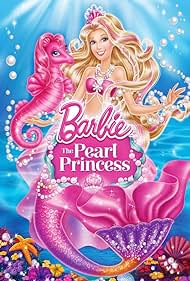 Barbie: The Pearl Princess (2014)