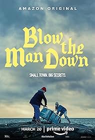 Blow the Man Down (2020)