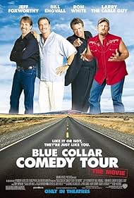 Blue Collar Comedy Tour: The Movie (2003)