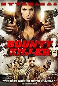 Bounty Killer (2013)