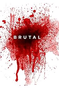 Brutal (2014)