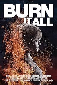 Burn It All (2021)