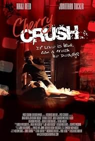 Cherry Crush (2007)