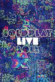 Coldplay Live 2012 (2012)