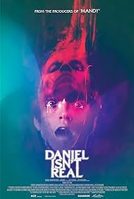 Daniel Isn't Real (2019)