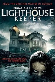 Edgar Allan Poe's Lighthouse Keeper (2016)