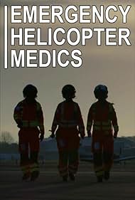 Emergency Helicopter Medics (2018)