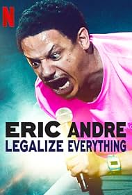 Eric Andre: Legalize Everything (2020)