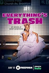 Everything's Trash (2022)