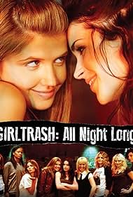 Girltrash: All Night Long (2014)