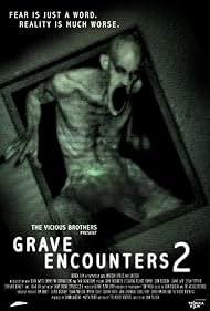 Grave Encounters 2 (2012)