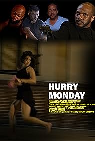 Hurry Monday (2023)