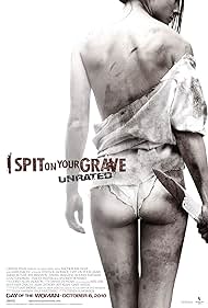 I Spit on Your Grave (2010)