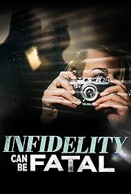 Infidelity Can Be Fatal (2023)