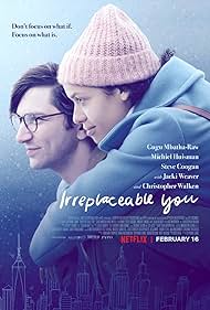 Irreplaceable You (2018)