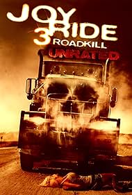 Joy Ride 3: Road Kill (2014)