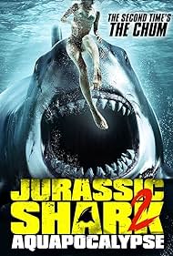 Jurassic Shark 2: Aquapocalypse (2021)