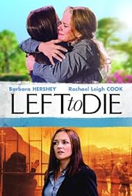 Left to Die (2012)