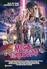 Mega Time Squad (2018)