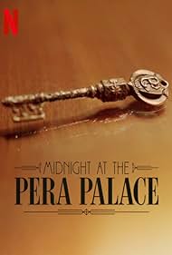 Midnight at the Pera Palace (2022)