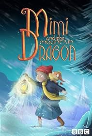 Mimi and the Mountain Dragon (2019)