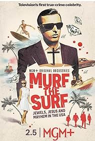 Murf the Surf (2023)