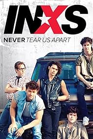 Never Tear Us Apart: The Untold Story of INXS (2014)