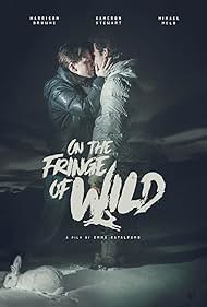 On the Fringe of Wild (2021)