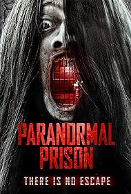 Paranormal Prison (2021)