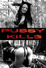 Pussy Kills (2017)