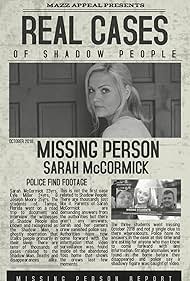 Real Cases of Shadow People: The Sarah McCormick Story (2019)