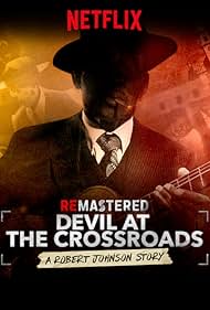 ReMastered: Devil at the Crossroads (2019)