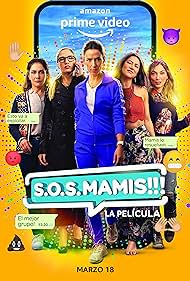 S.O.S. Mamis: La película (2022)