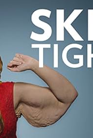 Skin Tight (2016)