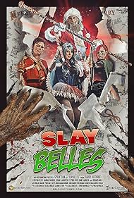 Slay Belles (2018)