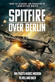 Spitfire Over Berlin (2022)