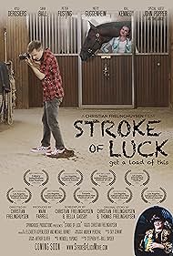 Stroke of Luck (2022)