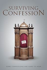 Surviving Confession (2019)