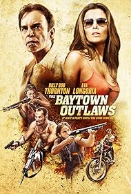 The Baytown Outlaws (2012)