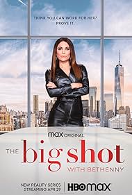 The Big Shot with Bethenny (2021)