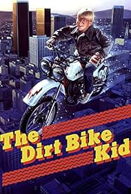 The Dirt Bike Kid (1985)