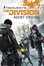 The Division: Agent Origins (2016)