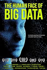 The Human Face of Big Data (2016)